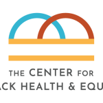 The Center for Black Health & Equity